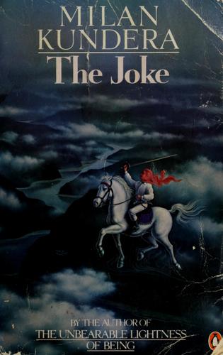 Milan Kundera: The joke (1983, Penguin Books)