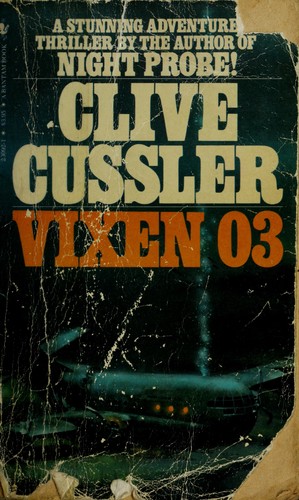 Clive Cussler: Vixen 03 (Paperback, 1981, Bantam Books)