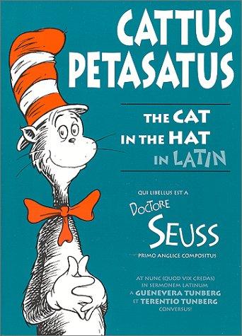 Dr. Seuss: Cattus petasatus (Latin language, 2000, Bolchazy-Carducci)