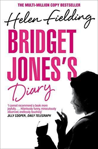 Helen Fielding, Helen Fielding: Bridget Jones's Diary (1997, Pan Macmillan)