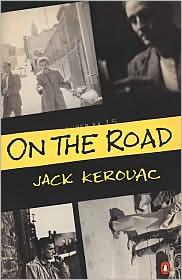 Jack Kerouac: On the Road (Paperback, 1991, Penguin)