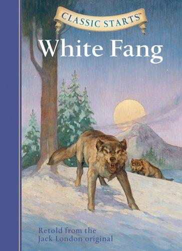 Kathleen Olmstead: White Fang (2006, Sterling Pub.)