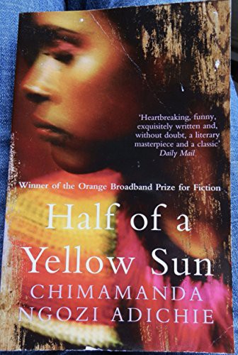 Chimamanda Ngozi Adichie: Half of a Yellow Sun (Harpercollins)