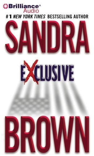 Sandra Brown: Exclusive (AudiobookFormat, 2010, Brilliance Audio)