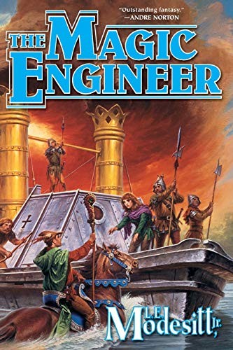 L. E. Modesitt, Jr.: The Magic Engineer (Paperback, 2014, Tor Books)