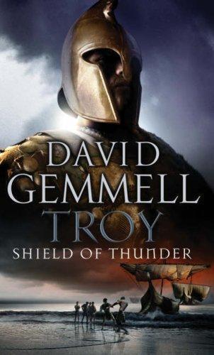 David A. Gemmell: Troy (2007)