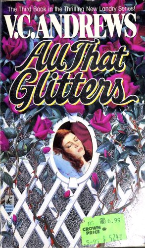 V. C. Andrews, Linda Marrow: All That Glitters (Paperback, 1995, Pocket Books)