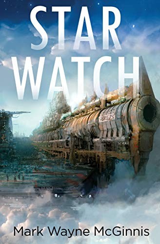 Mark Wayne McGinnis: Star Watch (Paperback, 2015, Avenstar Productions)