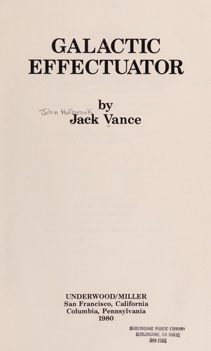 Jack Vance: Galactic Effectuator (Hardcover, 1980, Underwood Books)