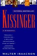 Walter Isaacson: Kissinger (1992, Simon & Schuster)