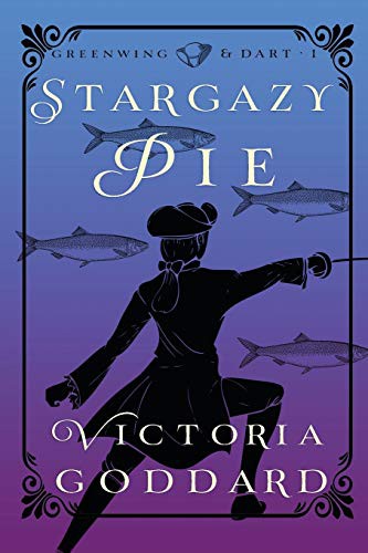 Victoria Goddard: Stargazy Pie (Paperback, Underhill Books)