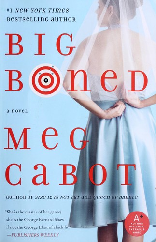 Meg Cabot: Big Boned (Paperback, 2007, Avon Trade)