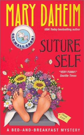 Mary Daheim: Suture Self (Bed-And-Breakfast Mysteries) (2002, Avon)