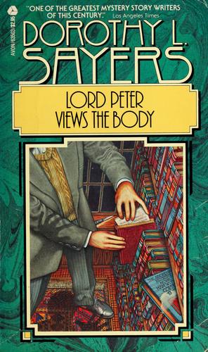 Dorothy L. Sayers: Lord Peter views the body (1969, Avon Books)