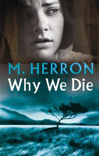 Mick Herron: Why We Die (Paperback, 2007, Carroll & Graf)