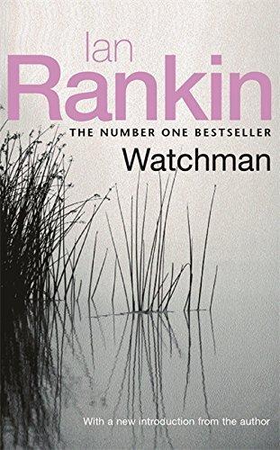 Ian Rankin: Watchman (2004)
