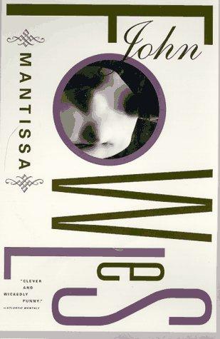 John Fowles: Mantissa (Back Bay Books) (Paperback, 1997, Back Bay Books)