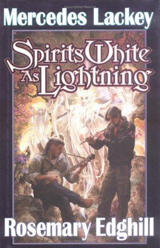 Mercedes Lackey: Spirits white as lightning (2001, Baen Books, Distributed by Simon & Schuster)