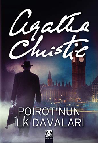 Agatha Christie: Poirotnun Ilk Davalari (Paperback, 2014, Altin Kitaplar)