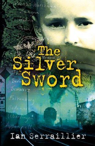 Ian Serraillier: Silver Sword (2003)