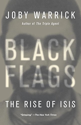 Joby Warrick: Black Flags (Paperback, 2016, Anchor Books)