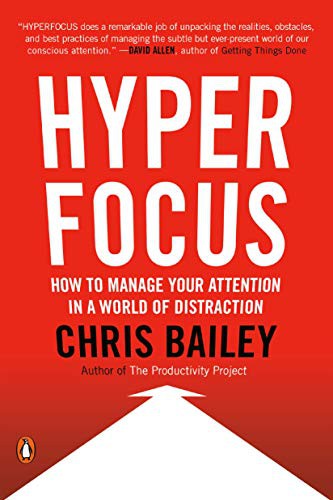 Chris Bailey: Hyperfocus (Paperback, 2019, Penguin Books)