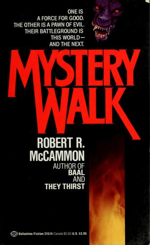 Robert R. McCammon: Mystery Walk (Paperback, 1991, Ballantine Books)
