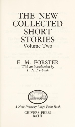 E. M. Forster: The new collected short stories (1986, Chivers)