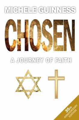 Michele Guinness: Chosen (2018, Lion Hudson PLC)