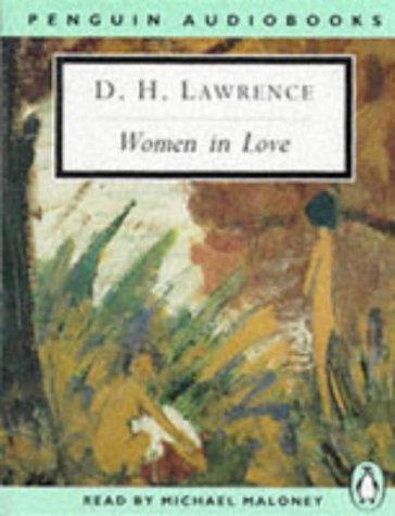 D. H. Lawrence, Mike Maloney: Women in Love (Classic, 20th-Century, Audio) (1995, Penguin Audio)