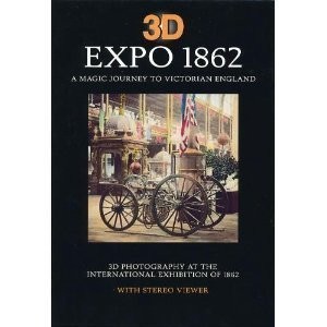 Michael Tongue: 3D EXPO 1862 (Hardcover, 2006, Discovery Books)