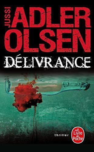 Jussi Adler-Olsen: Delivrance (French language, 2015, Librairie générale française)