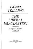 Lionel Trilling: The liberal imagination (1981, Oxford University Press)