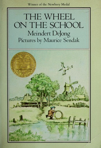 Meindert DeJong: The wheel on the school (1954, HarperCollins, Harper)