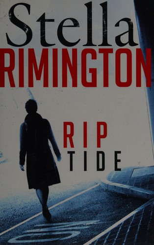 Stella Rimington: Rip tide (2011, Windsor)