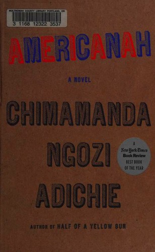 Chimamanda Ngozi Adichie: Americanah (Hardcover, 2018, Thorndike Press)