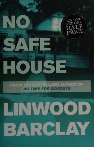 Linwood Barclay: No safe house (2015, Orion)