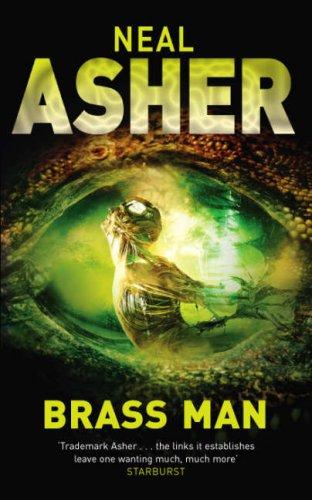 Neal L. Asher: Brass Man (Paperback, 2006, Tor)