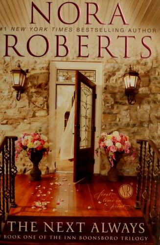 Nora Roberts, MacLeod Andrews: The Next Always (Paperback, 2011, Berkley Books)