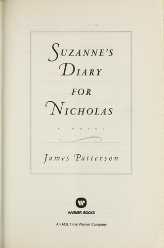 James Patterson: Suzanne's diary for Nicholas (2002, Warner Books)