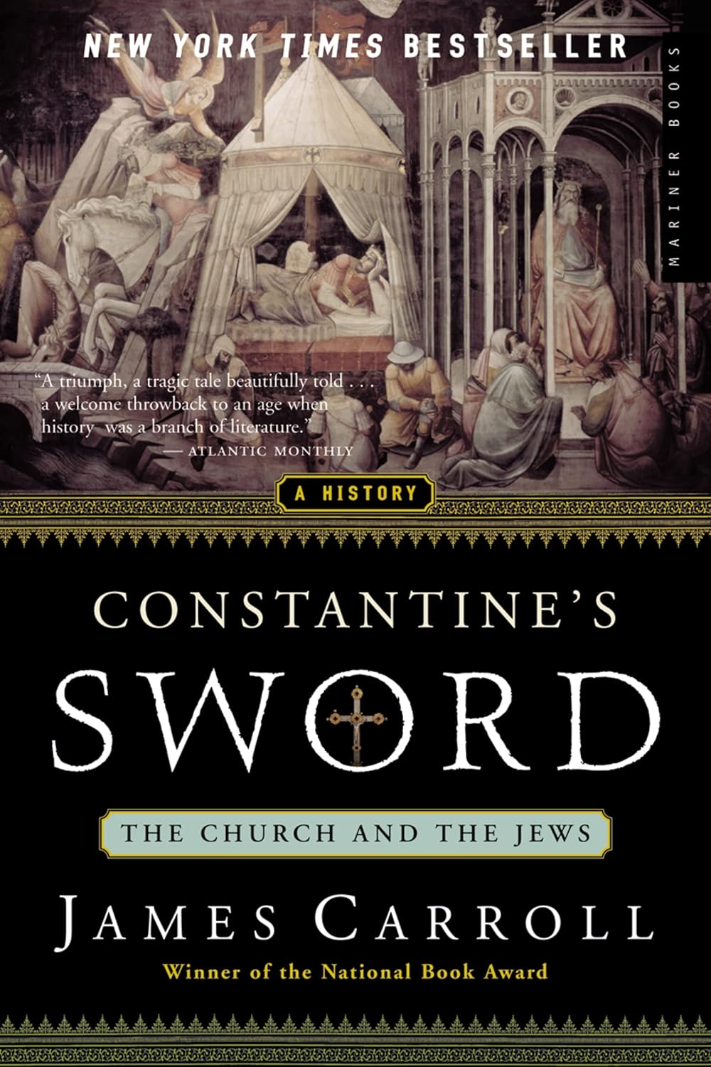 James Carroll: Constantine's Sword (2002, Houghton Mifflin)