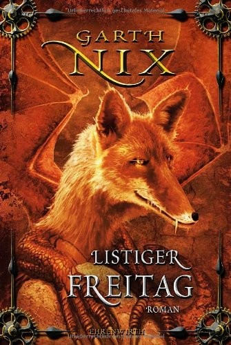 Garth Nix: Listiger Freitag (2008, Ehrenwirth Verlag)