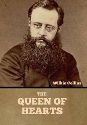 Wilkie Collins: Queen of Hearts (1925, Bibliotech Press)