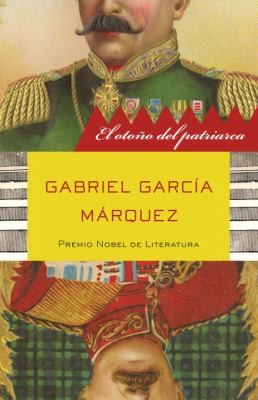 Gabriel García Márquez: El Otoo Del Patriarca (2010, Vintage Books USA)