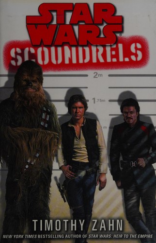 Timothy Zahn: Scoundrels (2013, Del Rey/Ballantine Books)