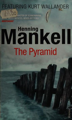 Henning Mankell: The Pyramid (Paperback, 2015, Unknown)