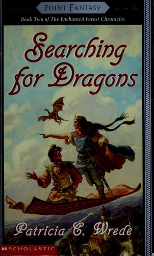 Patricia Wrede: Searching for dragons (1992, Scholastic)