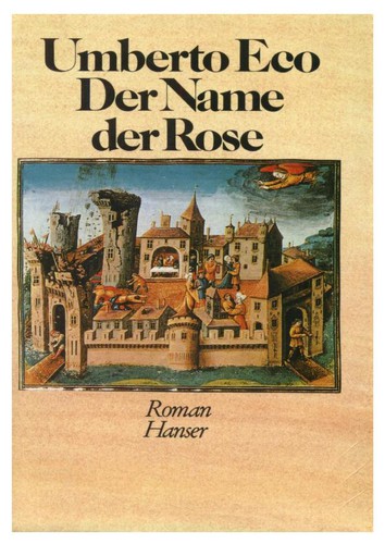 Umberto Eco: Der Name der Rose (Hardcover, German language, 1982, Hanser)