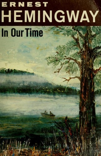 Ernest Hemingway: In Our Time (Paperback, 1970, Collier Books)