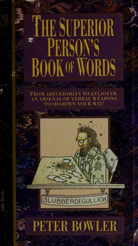 Peter Bowler: The Superior Person's Book of Words (1990, Laurel)